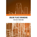 Online Place Branding: The Case of Hong Kong