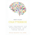 What's in Your Chatterbox