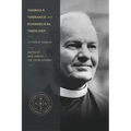 Thomas F. Torrance and Evangelical Theology: A Critical Analysis