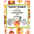 Easter Basket Stuffers Easter Eggs COLORING BOOK For Teenagers: Enjoy Spring & Celebrate Easter with Books Big Eggs for Kids and Teenangers Gifts Craf
