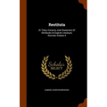 Restituta: Or Titles, Extracts, And Characters Of Old Books In English Literature, Revived, Volume 4