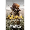 To Autumn, With Love: Seasons of Belle: Book 2