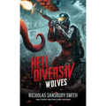 Hell Divers IV: Wolves