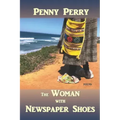 The Woman with Newspaper Shoes