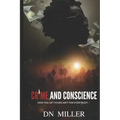 Crime and Conscience: How You Get Yours Ain't for Everybody