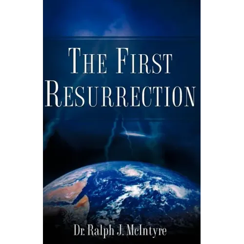 The First Resurrection