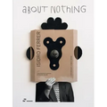 Isidro Ferrer. about Nothing