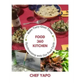 Food 360 Kitchen: Make Tasty-Great Times Synchronizing with Our Food Cycle
