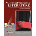 Analyzing and Interpreting Literature CLEP Test Study Guide