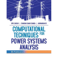 Computational Techniques for Power Systems Analysis