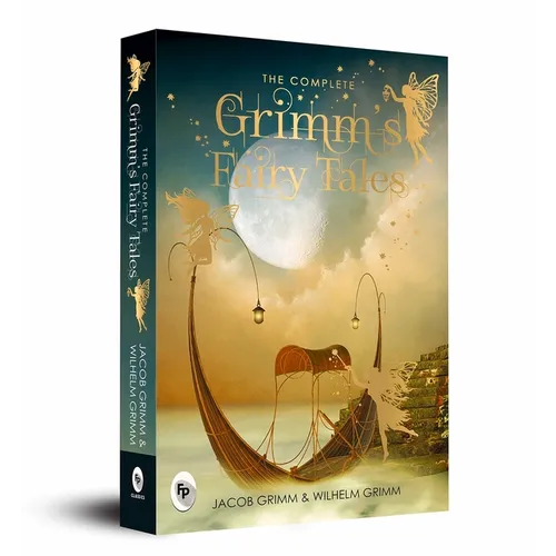 The Complete Grimm's Fairy Tales