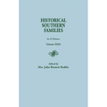 Historical Southern Families. in 23 Volumes. Volume XXIII