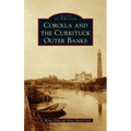 Corolla and the Currituck Outer Banks
