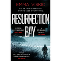 Resurrection Bay: Caleb Zelic Series: Volume One