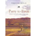 Parry to Finzi: Twenty English Song-Composers