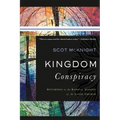 Kingdom Conspiracy: Returning to the Radical Mission of the Local Church