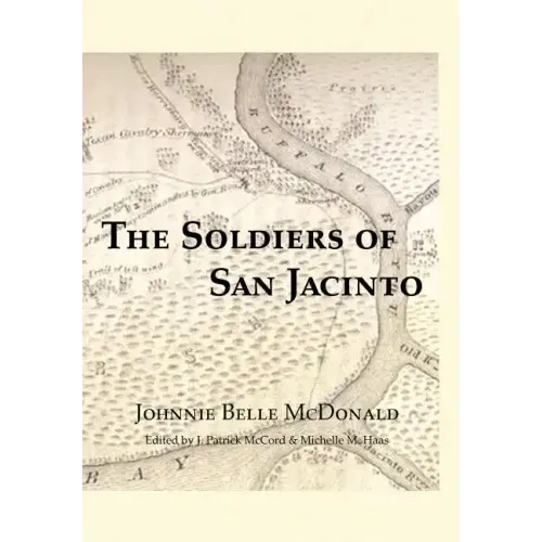 The Soldiers of San Jacinto
