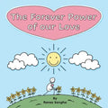 The Forever Power of our Love