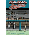 F.A.R.M. System
