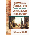 Jews and Judaism in African History