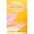 Introduction to Innocence: Forty-nine Things to Know