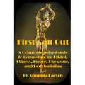First Call Out: A comprehensive guide to competing in Bikini, Fitness, Figure, Women's Physique and Bodybuilding