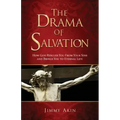 Drama of Salvation