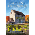 Murder at an Irish Bakery: An Enchanting Irish Mystery