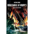 Rouletabille at Krupp's