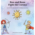 Ron and Rona Fight the Corona