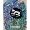 Doodle Crazy Images: Super Fun Edition