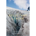 The Reluctant Leader