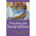 Preaching the Incarnation