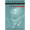 Invention: The Care and Feeding of Ideas