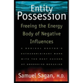 Entity Possession: Freeing the Energy Body of Negative Influences