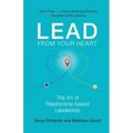 Lead from Your Heart: The Art of Relationship-based Leadership
