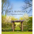 Paul Bangay's Country Gardens