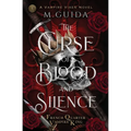 The Curse of Blood and Silence