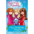 Secret Kingdom 5. La Montaña Mágica