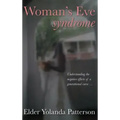 Woman's Eve Syndrome