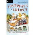 Castaways in Lilliput