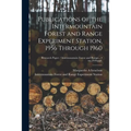 Publications of the Intermountain Forest and Range Experiment Station, 1956 Through 1960; no.29: suppl.