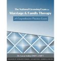 The National Licensing Exam for Marriage and Family Therapy: A Comprehensive Practice Exam