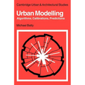 Urban Modelling: Algorithms, Calibrations, Predictions
