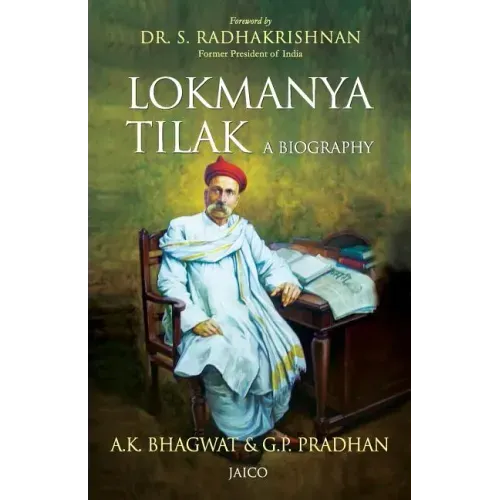 Lokmanya Tilak: A Biography