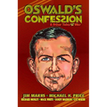 Oswald's Confession & Other Tales from the War