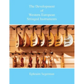 The Development of Western European Stringed Instruments