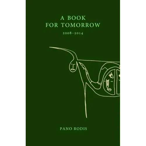 A Book for Tomorrow: A chapbook of poems by Pano Rodis