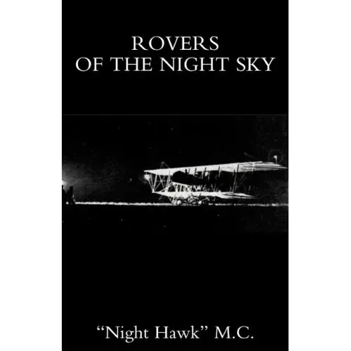 Rovers of the Night Sky