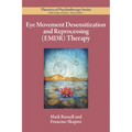 Eye Movement Desensitization and Reprocessing (Emdr) Therapy